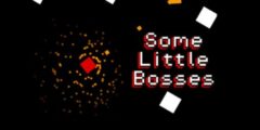 Some Little Bosses